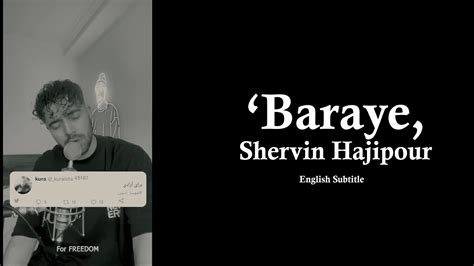 Each message begins with the word Baraye. . Shervin hajipour lyrics english